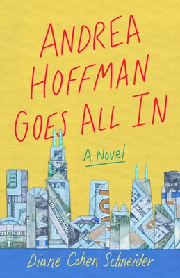 Andrea Hoffman Goes All in Paperback She Writes Press