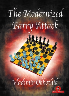The Modernized Barry Attack Paperback Thinkers Publishing