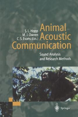Animal Acoustic Communication: Sound Analysis and Research Methods Paperback Springer
