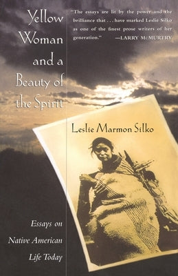 Yellow Woman and a Beauty of the Spirit Paperback Simon & Schuster