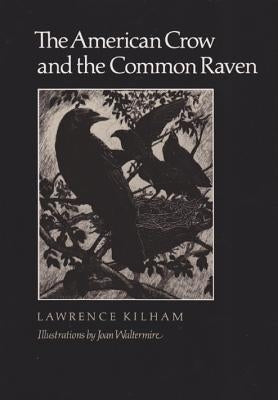 The American Crow & Common Raven Paperback Texas A&M University Press