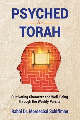 Psyched for Torah Paperback Kodesh Press