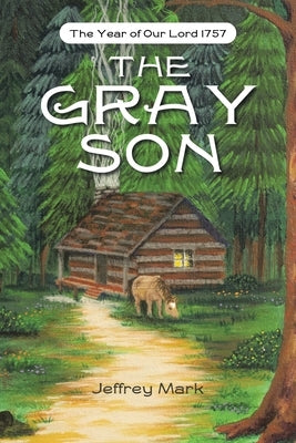 The Gray Son Paperback Christian Faith