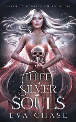 Thief of Silver and Souls Paperback Ink Spark Press