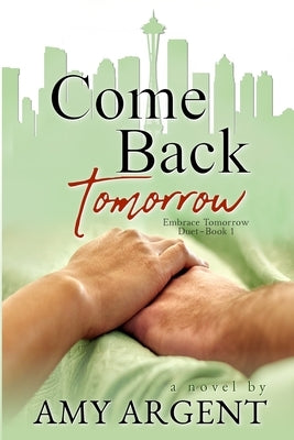 Come Back Tomorrow Paperback Turning Tree Press