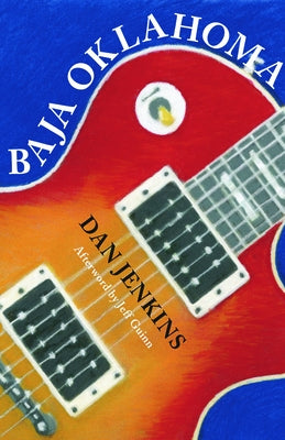 Baja Oklahoma: Volume 40 Paperback Texas Christian University Press
