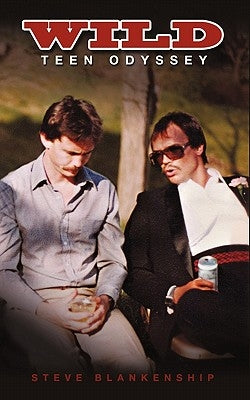 Wild: Teen Odyssey Paperback Authorhouse