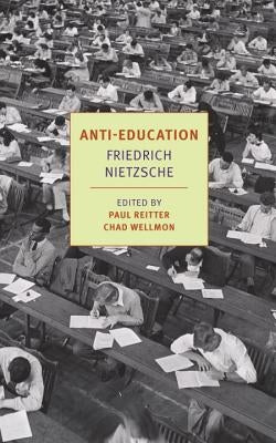 Paperback of Anti-Education book by New York Review of Books featuring a black and white cover with text and design elements.