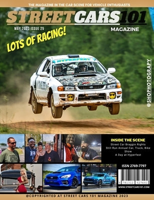 Street Cars 101 Magazine- May 2023 Issue 25 Paperback Lulu.com