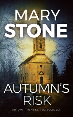 Autumn's Risk Paperback Independently Published