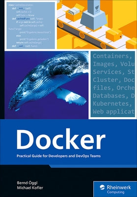Docker: Practical Guide for Developers and Devops Teams Paperback SAP Press