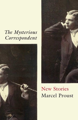 The Mysterious Correspondent: New Stories ONEWorld Publications