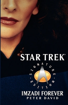 Imzadi Forever Paperback Star Trek