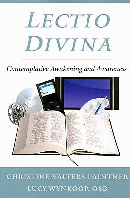 Lectio Divina: Contemplative Awakening and Awareness Paperback Paulist Press