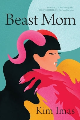 Beast Mom Paperback Mudlark
