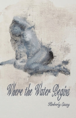 Where the Water Begins Paperback Riot in Your Throat