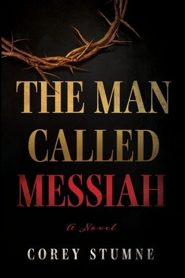 The Man Called Messiah Resource Publications (CA)