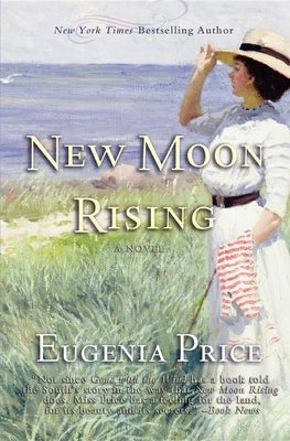New Moon Rising: Second Novel in the St. Simons Trilogy Turner