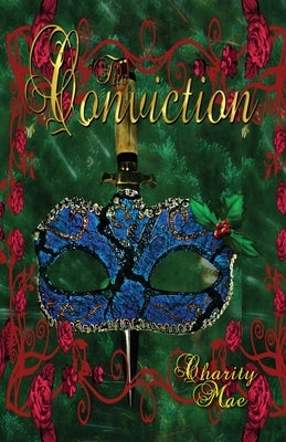 The Conviction Paperback Knighted Phoenix Publishing