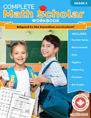 Complete Math Scholar Grade 3 Paperback Chalkboard Publishing
