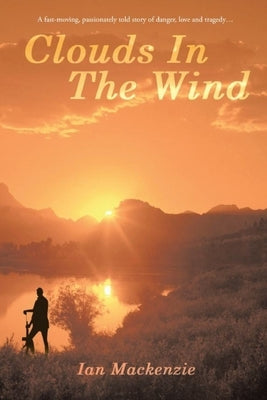 Cover of the paperback "Clouds In The Wind" by Createspace Independent Publishing Platform featuring a dramatic sky scene.