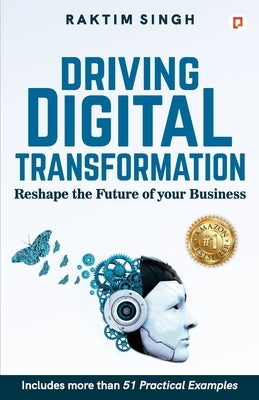 Driving Digital Transformation Paperback Gullybaba Publishing House Pvt Ltd