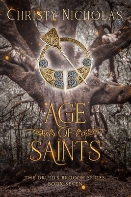 Age of Saints: An Irish Historical Fantasy Paperback Green Dragon Publishing