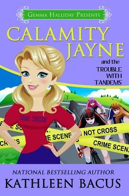 Calamity Jayne and the Trouble with Tandems Paperback Createspace Independent Publishing Platform
