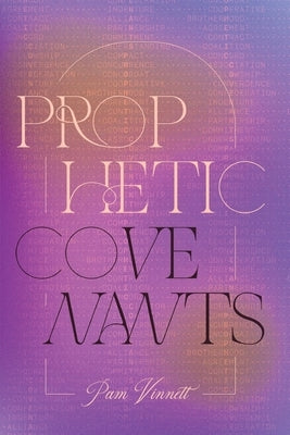 Prophetic Covenants Paperback Josephs Ministry LLC
