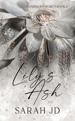 Lily's Ash Paperback Sj Duncan