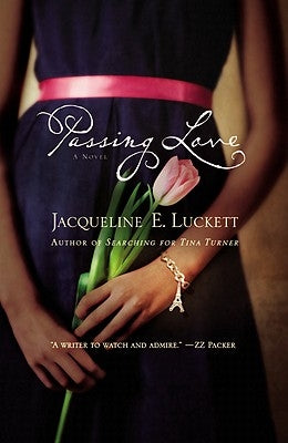 Passing Love Paperback Grand Central Publishing