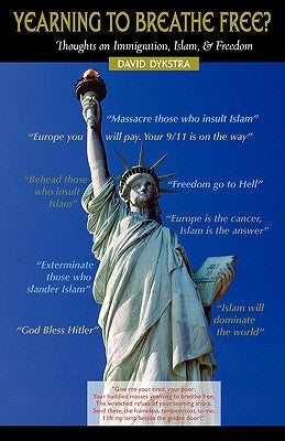 YEARNING TO BREATHE FREE? Thoughts on Immigration, Islam & Freedom Paperback Solid Ground Christian Books
