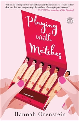 Playing with Matches Atria Books