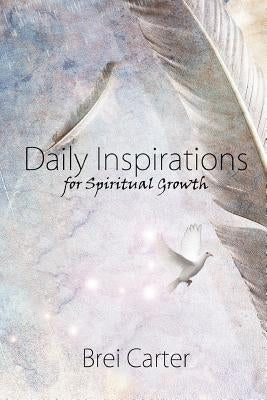 Daily Inspirations for Spiritual Growth Paperback Honey Bee Books