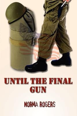 Until The Final Gun Paperback 1st Book Library