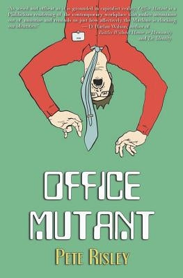 Office Mutant Paperback Grindhouse Press