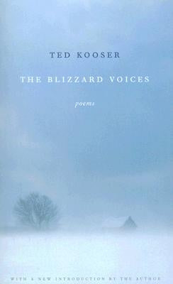 The Blizzard Voices Bison Books