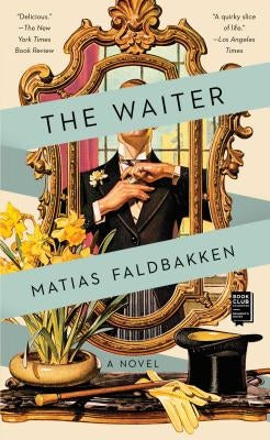 The Waiter Paperback Gallery/Scout Press