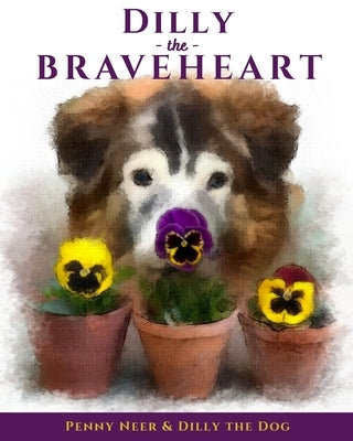 Dilly the Braveheart: The True Story of a Blind Dog's Journey - From Rescue to Finding His Forever Home Paperback Throw Blue