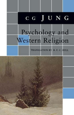 Psychology and Western Religion: (From Vols. 11, 18 Collected Works) Paperback Princeton University Press