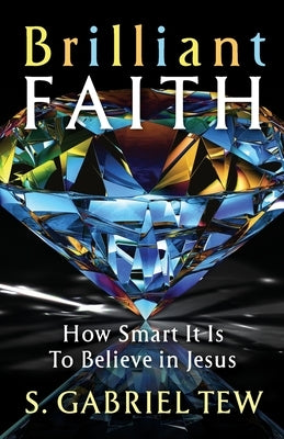Brilliant Faith Paperback River Birch Press