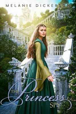 The Princess Spy Zondervan