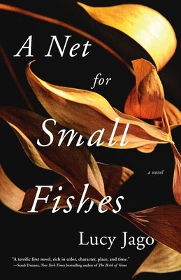 A Net for Small Fishes Paperback Flatiron Books
