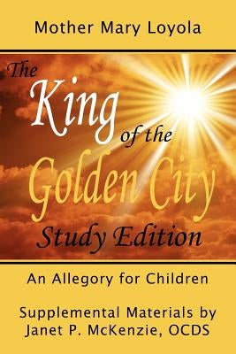 The King of the Golden City, an Allegory for Children Paperback Biblio Resource Publications, Inc.