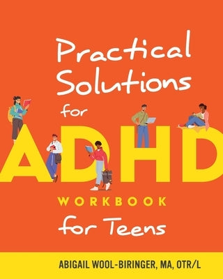 Practical Solutions for ADHD Workbook for Teens Paperback Ke4l