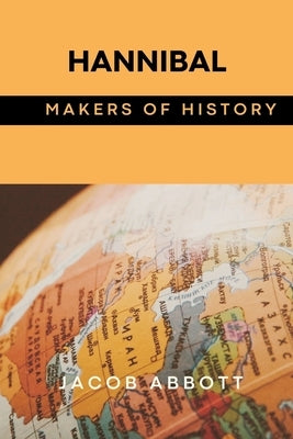 Hannibal: Makers of History Paperback Vij Books India