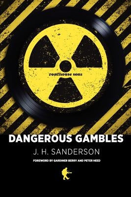 Dangerous Gambles Paperback Roadhouse Productions, LLC