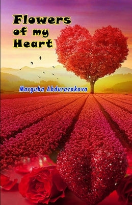 Flowers of my heart: (Poetry) Paperback Taemeer Publications
