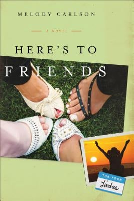Here's to Friends Paperback Fleming H. Revell Company