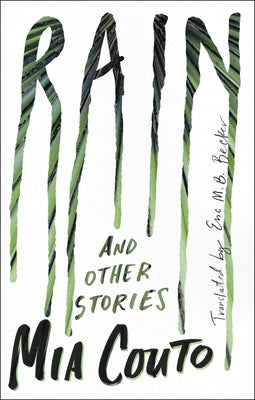 Rain: And Other Stories Paperback Biblioasis